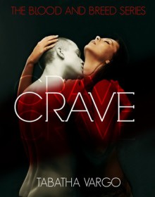 Crave - Tabatha Vargo