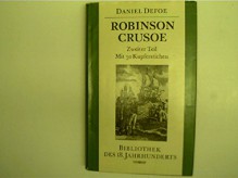 Robinso Crusoe - Zweiter Teil, - Daniel Defoe