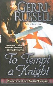 To Tempt a Knight - Gerri Russell