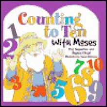 Counting to Ten with Moses - Peg Augustine