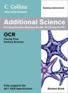 Collins New Gcse Science. Additional Science Student Book - Ed Walsh