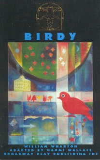 Birdy - William Wharton