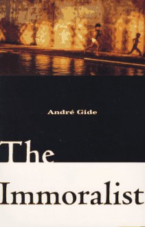 The Immoralist - André Gide