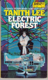 Electric Forest - Tanith Lee