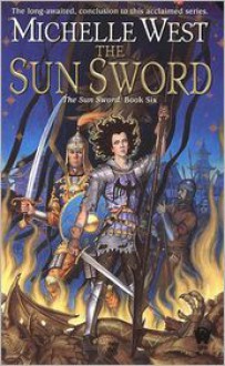 The Sun Sword - Michelle West