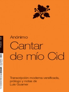 Cantar del Mio Cid - Anonymous, Luis Guarner