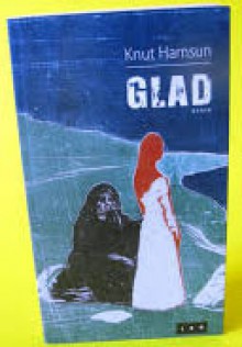 Glad - Knut Hamsun