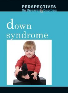 Down Syndrome - Dawn Laney