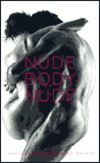 Nude Body Nude - Howard Schatz, Beverly Ornstein