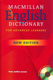 Macmillan English Dictionary for Advanced Learners - Michael Rundell