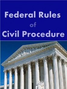 Federal Rules of Civil Procedure (Federal Courts) - LandMark Publications