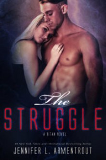 The Struggle - Jennifer L. Armentrout