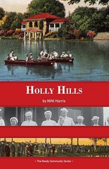 Holly Hills - NiNi Harris