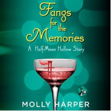Fangs for the Memories - Molly Harper, Amanda Ronconi