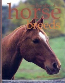 The Handbook of Horse Breeds - Maria Costantino