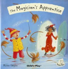 The Magician's Apprentice - Alison Edgson