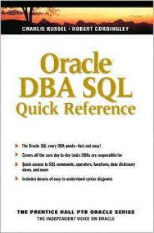 Oracle DBA SQL Quick Reference - Charlie Russel