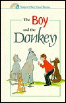 Boy and the Donkey - Carol Barnett