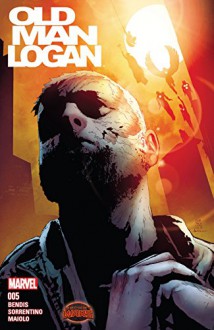 Old Man Logan (2015) #5 - Brian Bendis, Andrea Sorrentino