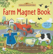 Farm Magnet Book [With Magnet(s)] - Felicity Brooks, Stephen Cartwright