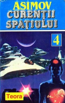 Curenții spațiului - Isaac Asimov