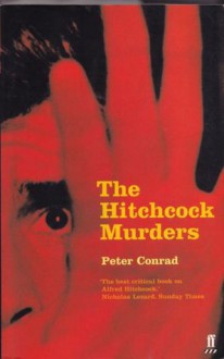 The Hitchcock Murders - Peter Conrad