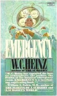 Emergency - W.C. Heinz