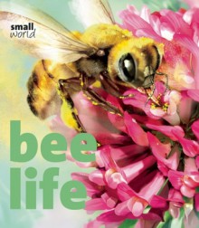 Bee Life - Lynette Evans