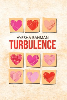 Turbulence - Ayesha Rahman