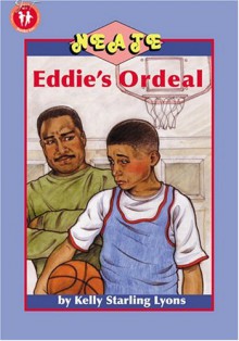 Eddie's Ordeal - Kelly Starling Lyons