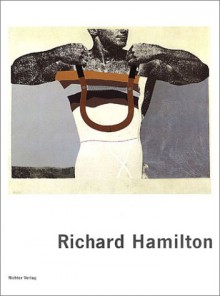 Richard Hamilton - Richard Hamilton