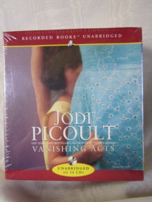 Vanishing Acts by Jodi Picoult Unabridged CD Audiobook - Jodi Picoult, Julia Gibson, Jim Jenner, robert Ramirez and Sharon Washington Jonathan Davis