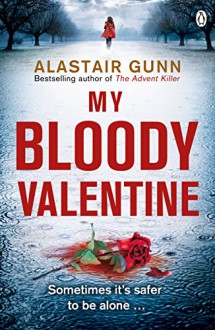 My Bloody Valentine (Antonia Hawkins) - Alastair Gunn