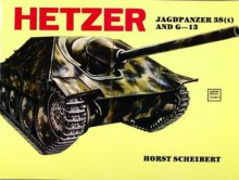 Hetzer: Jagdpanzer 38 (T) - Horst Scheibert