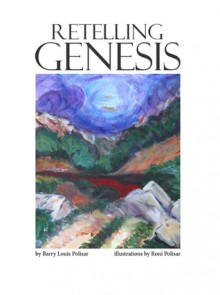 Retelling Genesis - Barry Louis Polisar