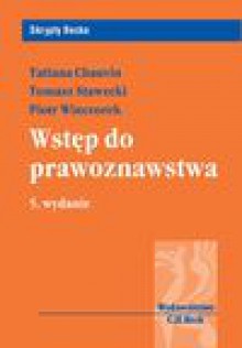 Wstęp do prawoznawstwa - Tomasz Stawecki, Piotr Winczorek