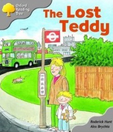 The Lost Teddy - Roderick Hunt, Alex Brychta