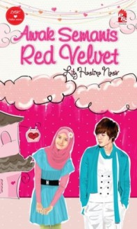 Awak Semanis Red Velvet - Lily Haslina Nasir