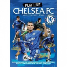 Play Like Chelsea FC - praca zbiorowa