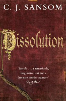 Dissolution - C.J. Sansom