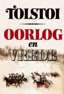 Oorlog en vrede - Leo Tolstoy, René de Vries