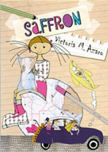 Saffron - Victoria M. Azaro