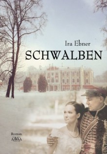 Schwalben - Ira Ebner