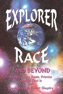 Explorer Race and Beyond - Zoosh