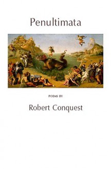 Penultimata - Robert Conquest