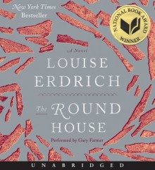 The Round House - Louise Erdrich, Gary Farmer