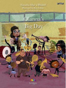 Olanna's Big Day - Natasha Mac a'Bhaird, Tomm Moore