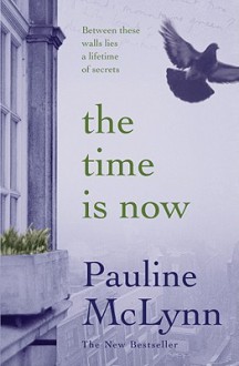 The Time Is Now. Pauline McLynn - Pauline McLynn