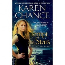 Tempt the Stars (Cassandra Palmer, #6) - Karen Chance