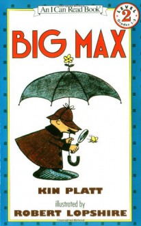 Big Max - Kin Platt, Robert Lopshire